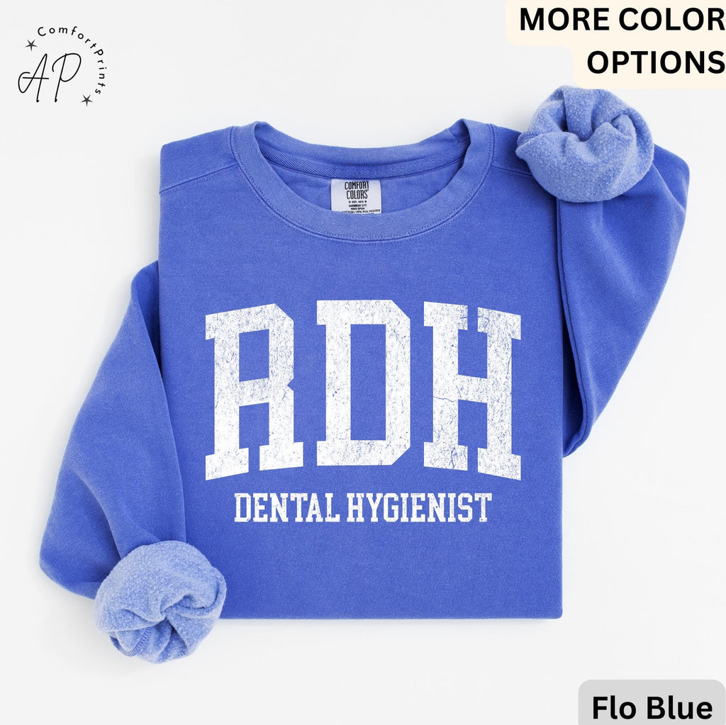 RDH Dental Hygienist Comfort Colors® Sweatshirt, Gift for Hygiene Student Graduation Sweater, Dentist Office Staff