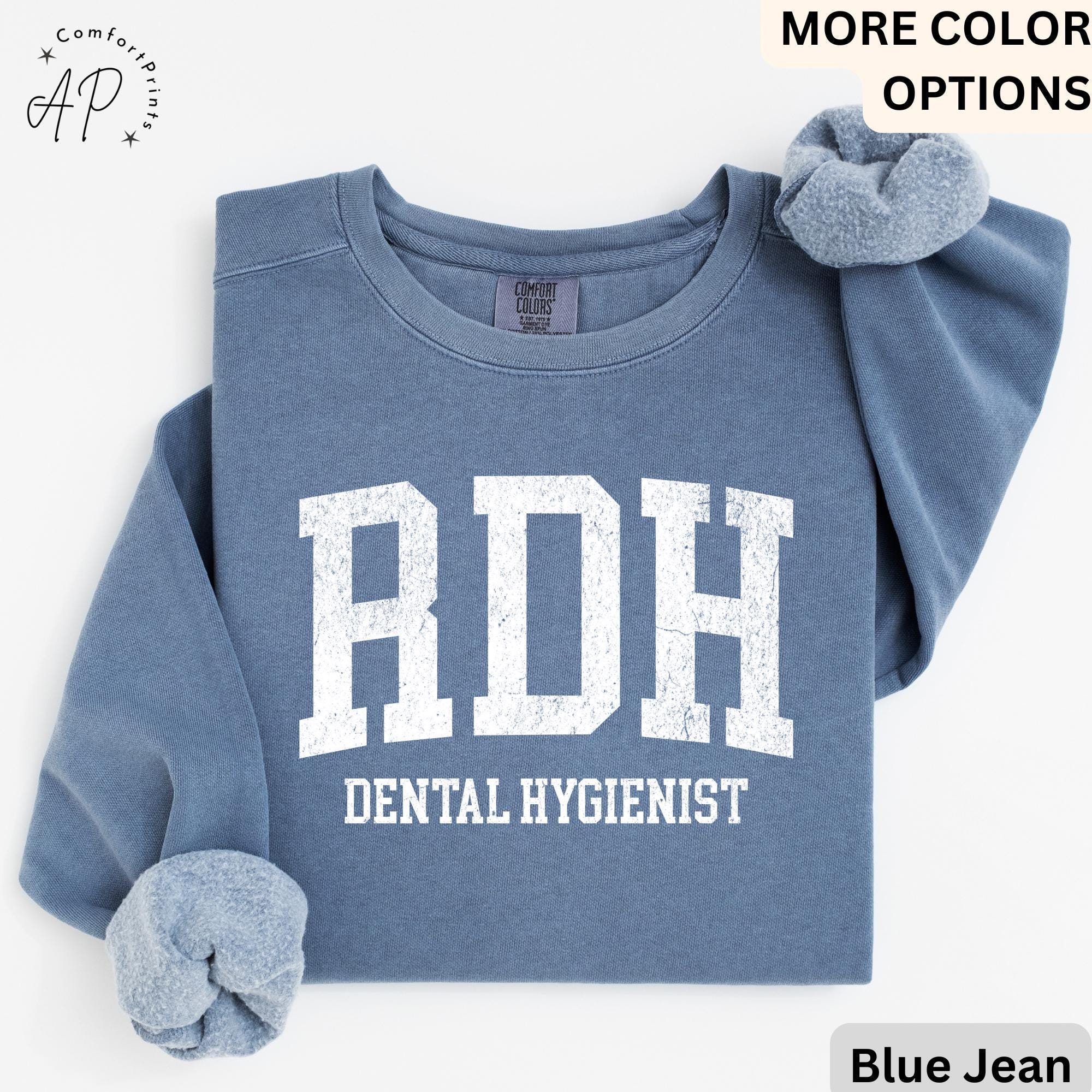 RDH Dental Hygienist Comfort Colors® Sweatshirt, Gift for Hygiene Student Graduation Sweater, Dentist Office Staff