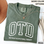 Doctor of Occupational Therapy Comfort Colors® T-Shirt, OTD Shirt, Occupational Therapy Tee, Gift for Occupational Therapist
