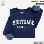 Mortgage Lender Comfort Colors Sweatshirt: Loan Officer Gift