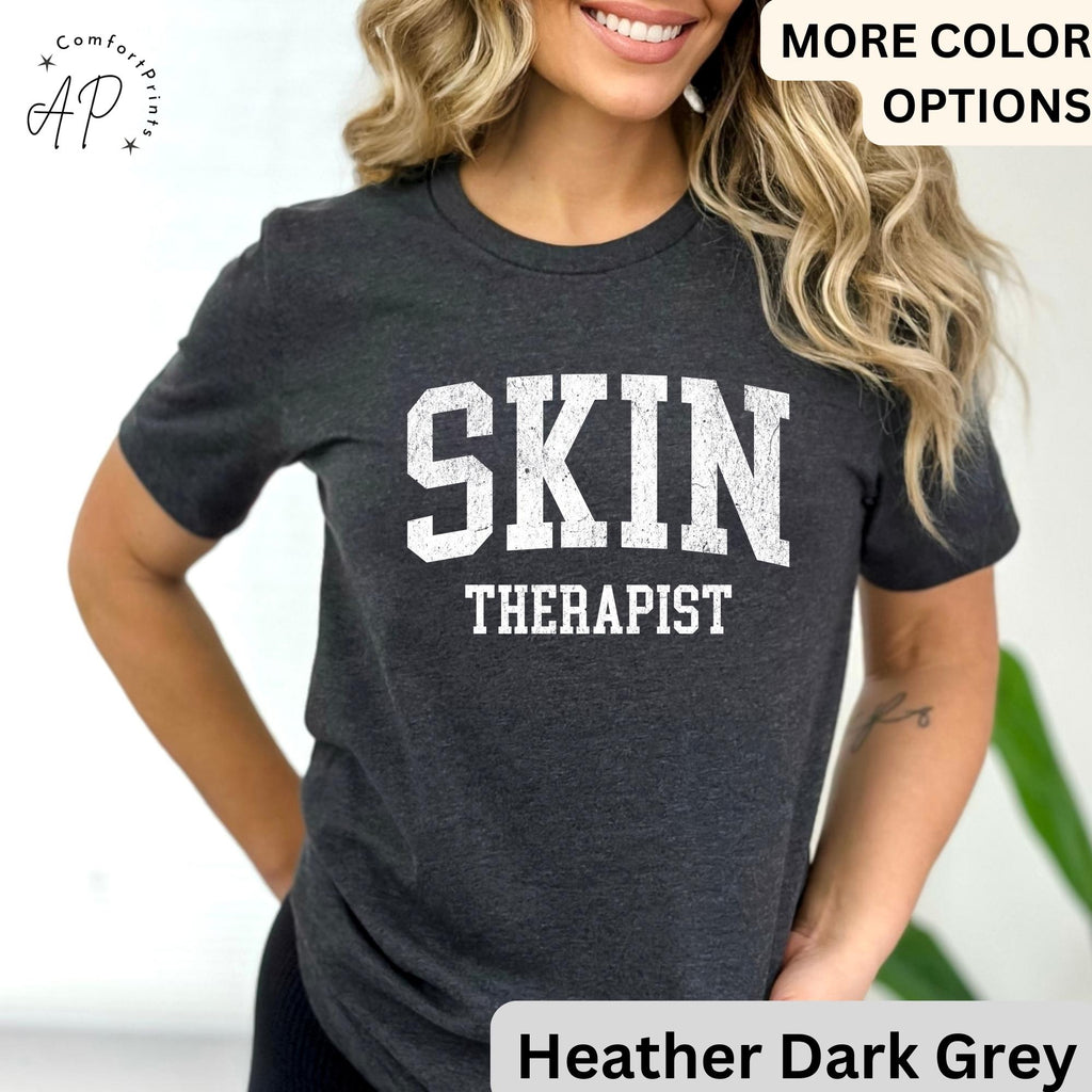 Esthetician T-Shirt, Skin Therapist Shirt, Gifts For Skincare Therapist Tee, Aesthetician Gift