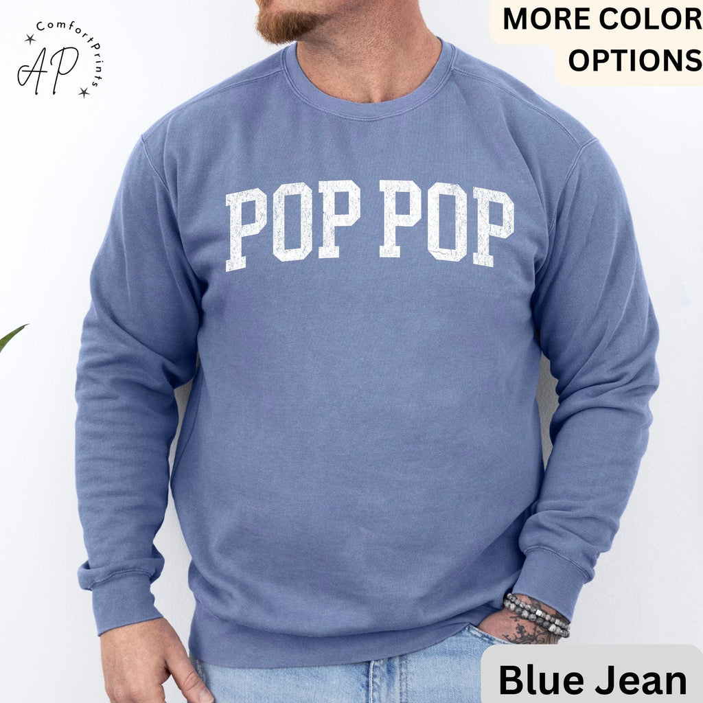 Pop Pop Comfort Colors® Sweatshirt, Promoted to Grandpa Sweater, Gift For Father's Day, New Grandpa Baby Announcement