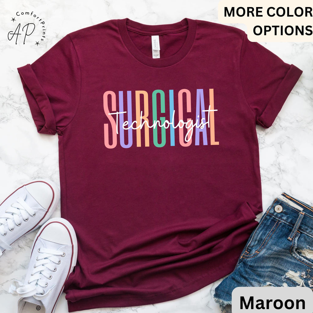 Surgical Technologist Shirt, Surgical Tech T-Shirt, Gift for Surgical Tech Grad, Scrub Tech Tee