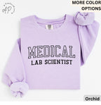Medical Lab Scientist Sweatshirt - Comfort Colors® Laboratory Scientist Sweater
