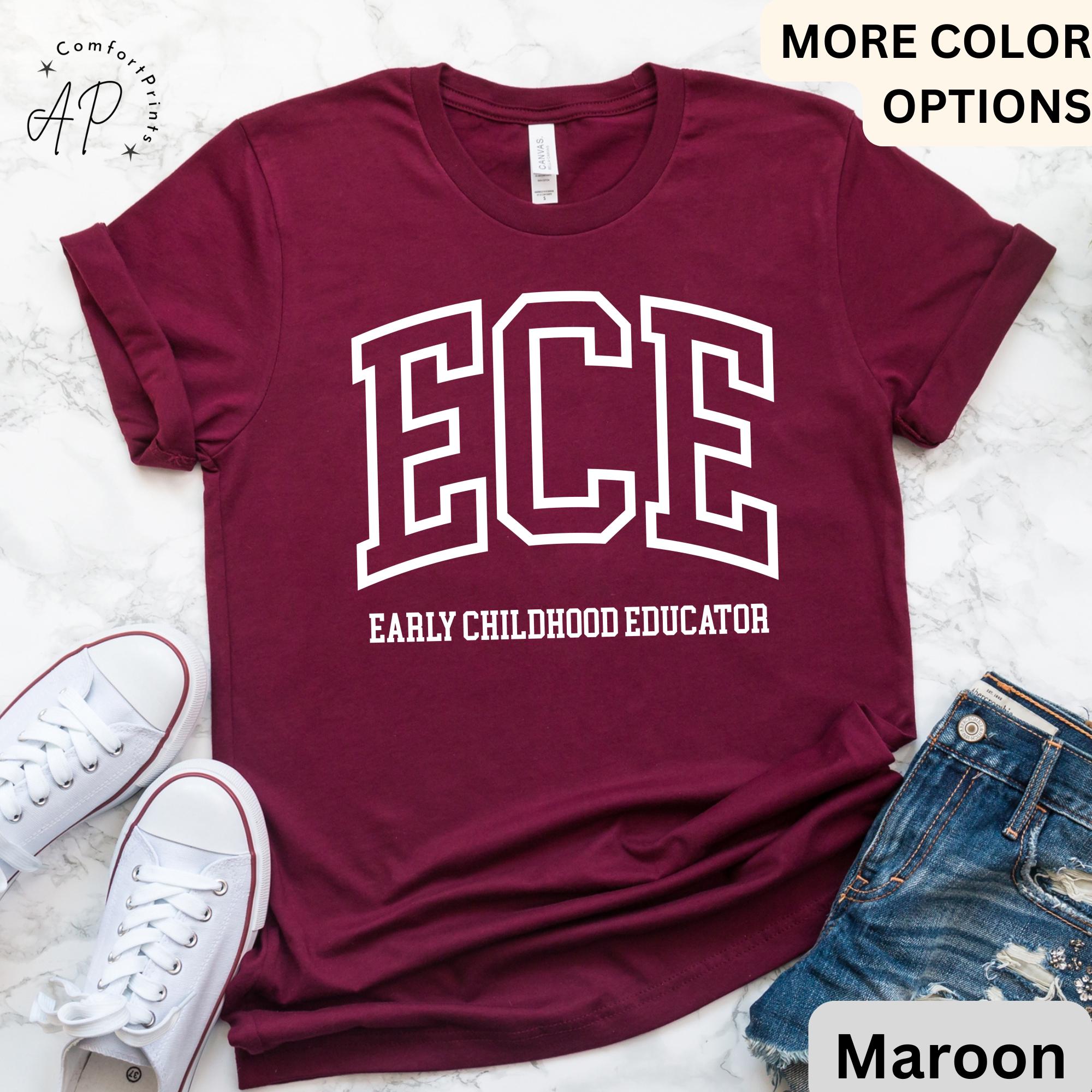 Early Childhood Educator Shirt, ECE T-Shirt, Gift for Daycare Teacher, Daycare Babysitter Tee