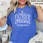 MRI Technologist Comfort Colors® Shirt, MRI Tech T-Shirt, Gift for Magnetic Resonance Imaging, Rad Tech Tee