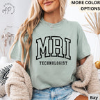 MRI Technologist Comfort Colors® Shirt, MRI Tech T-Shirt, Gift for Magnetic Resonance Imaging, Rad Tech Tee