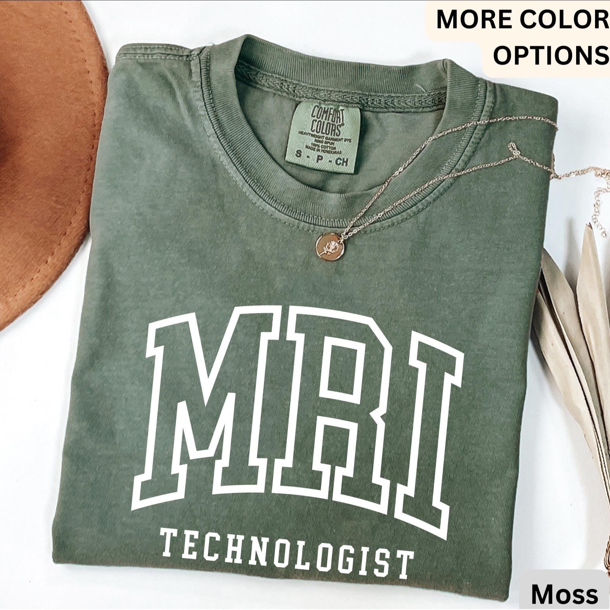 MRI Technologist Comfort Colors® Shirt, MRI Tech T-Shirt, Gift for Magnetic Resonance Imaging, Rad Tech Tee