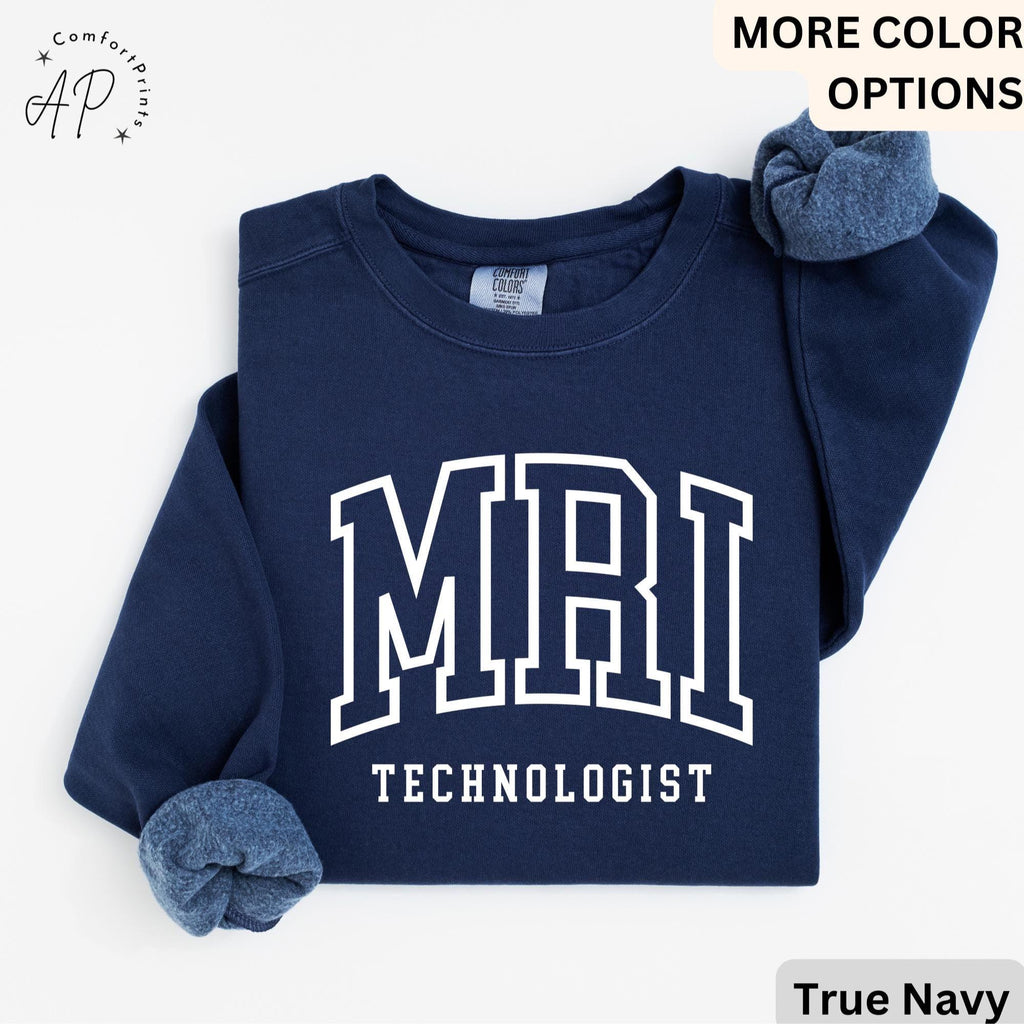 MRI Technologist Comfort Colors® Sweater, MRI Tech Sweatshirt, Gift for Magnetic Resonance Imaging, Rad Tech