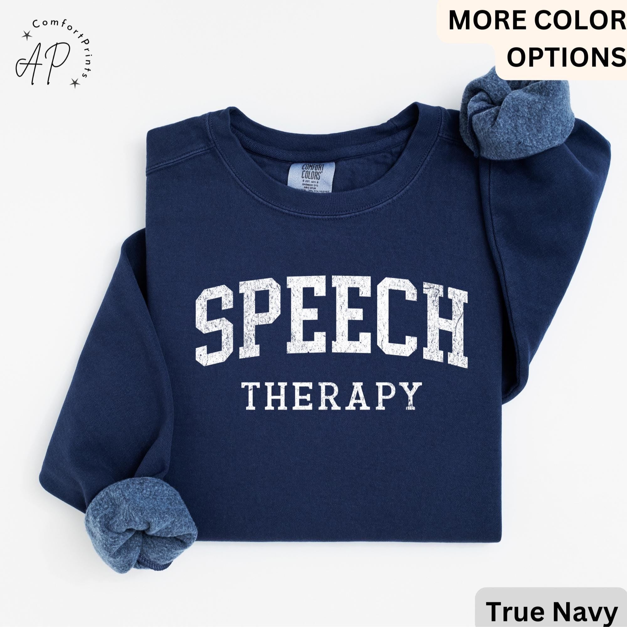 Speech Therapy Comfort Colors® Sweater, Speech Therapist Sweatshirt, Special Education, Gift For Therapist