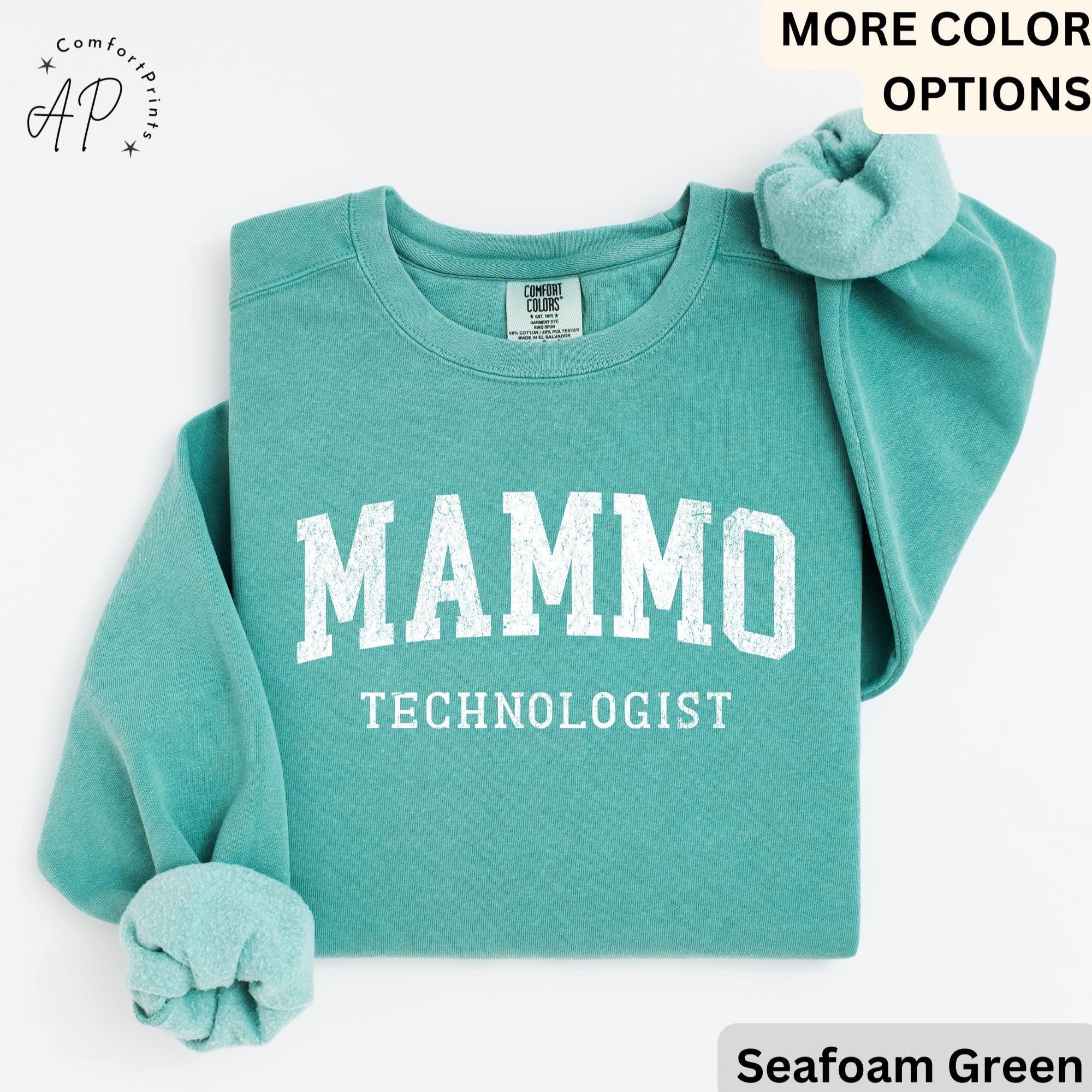 Mammo Technologist Comfort Colors® Sweater, Mammo Tech Sweatshirt, Gift for Mammography Technologist