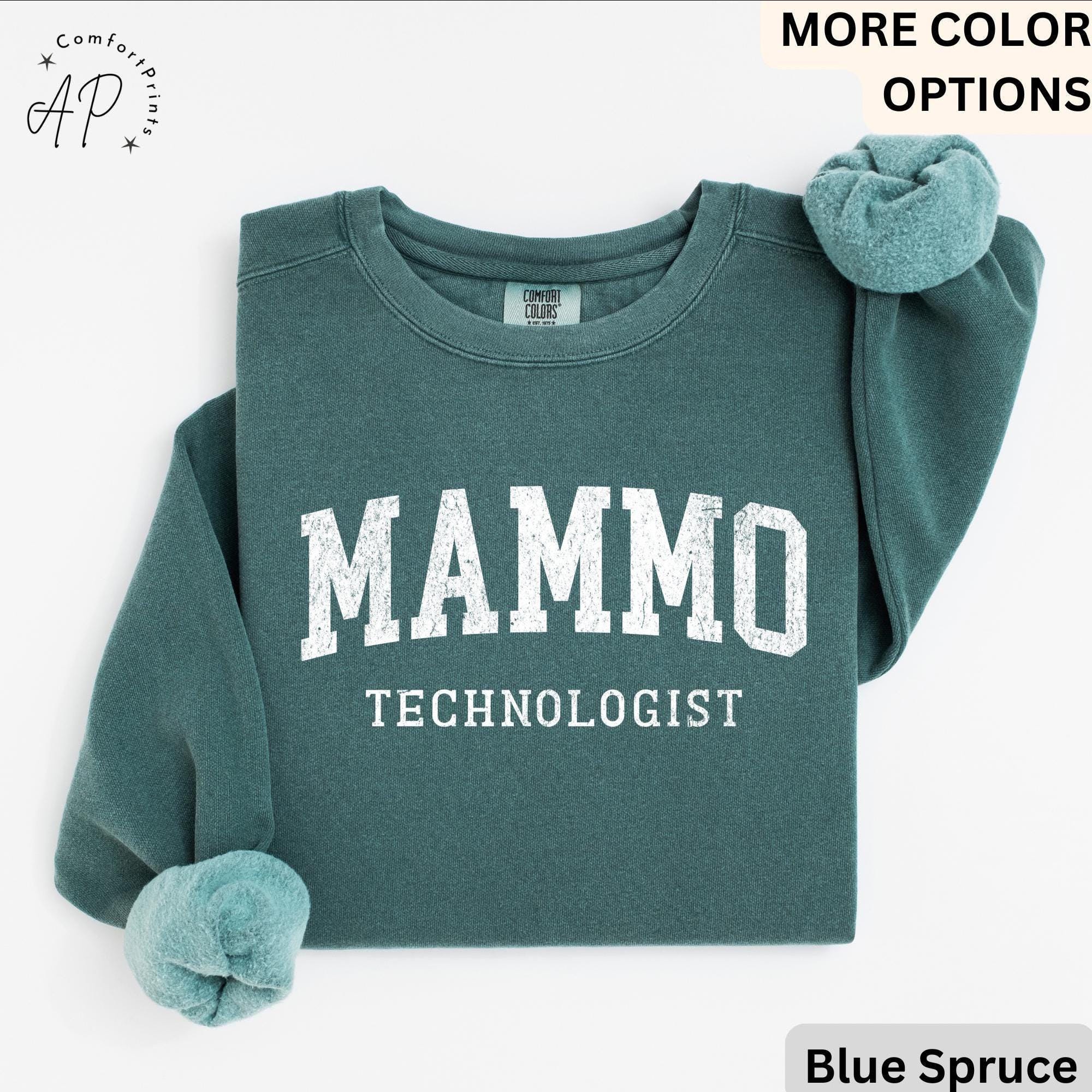 Mammo Technologist Comfort Colors® Sweater, Mammo Tech Sweatshirt, Gift for Mammography Technologist