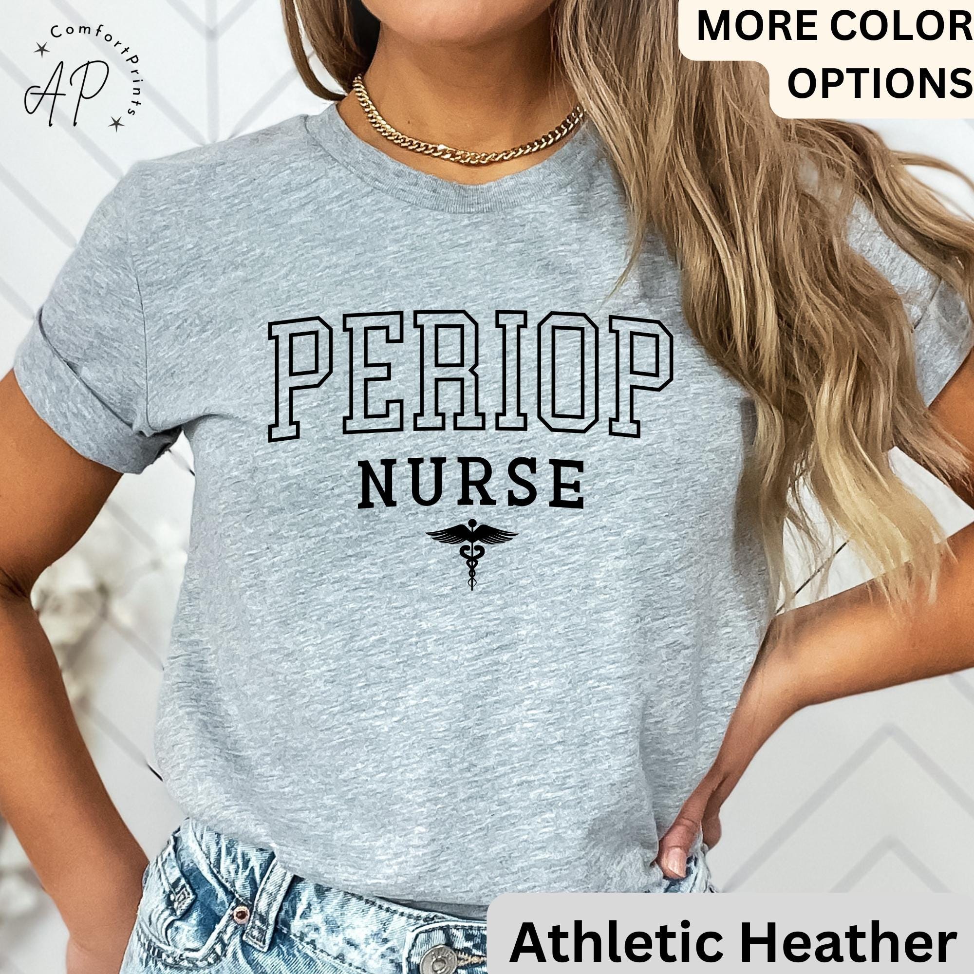 Perioperative Nurse Shirt, Periop Nurse T-Shirt, Periop Nurses Week Tee, Gift for Operating Room Nurse