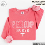 Perioperative Nurse Comfort Colors® Sweater, Periop Nurse Sweatshirt, Periop Nurses Week, Gift for Operating Room Nurse