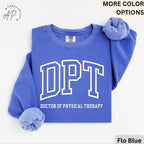 Doctor of Physical Therapy Comfort Colors® Sweater, DPT Sweater, Physical Therapist, Gift for Future DPT, Physical Therapist to Be