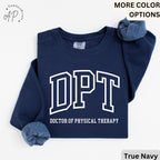 Doctor of Physical Therapy Comfort Colors® Sweater, DPT Sweater, Physical Therapist, Gift for Future DPT, Physical Therapist to Be