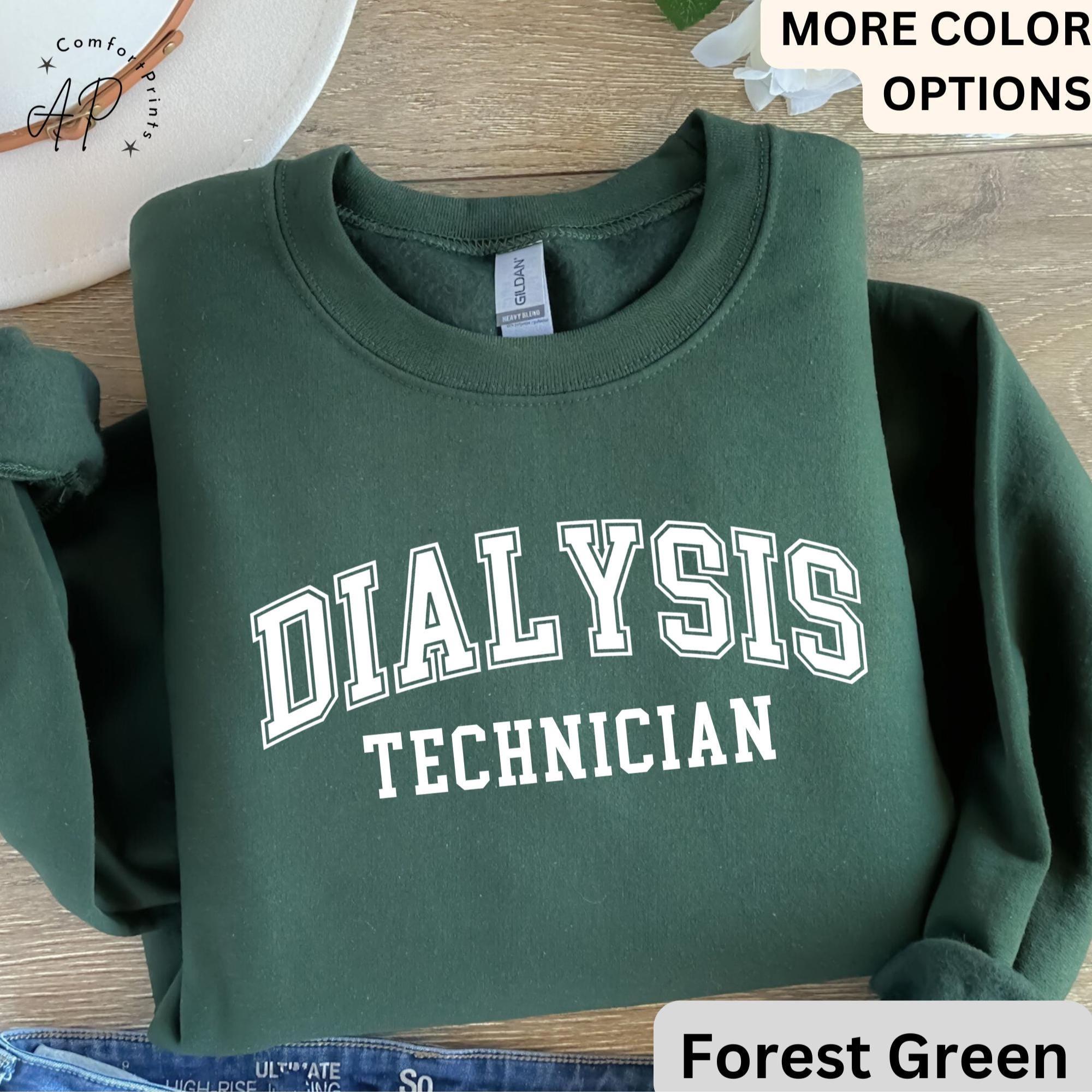 Dialysis Technician Sweatshirt, Dialysis Tech Sweater, Dialysis Crew Tech Hoodie, Gift for Nephrology Tech