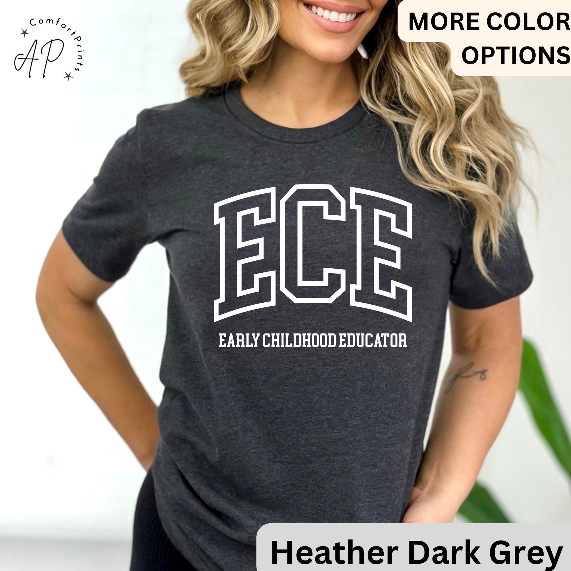 Early Childhood Educator Shirt, ECE T-Shirt, Gift for Daycare Teacher, Daycare Babysitter Tee
