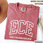 Early Childhood Educator Comfort Colors® Shirt, ECE T-Shirt, Gift for Daycare Teacher, Daycare Babysitter Tee
