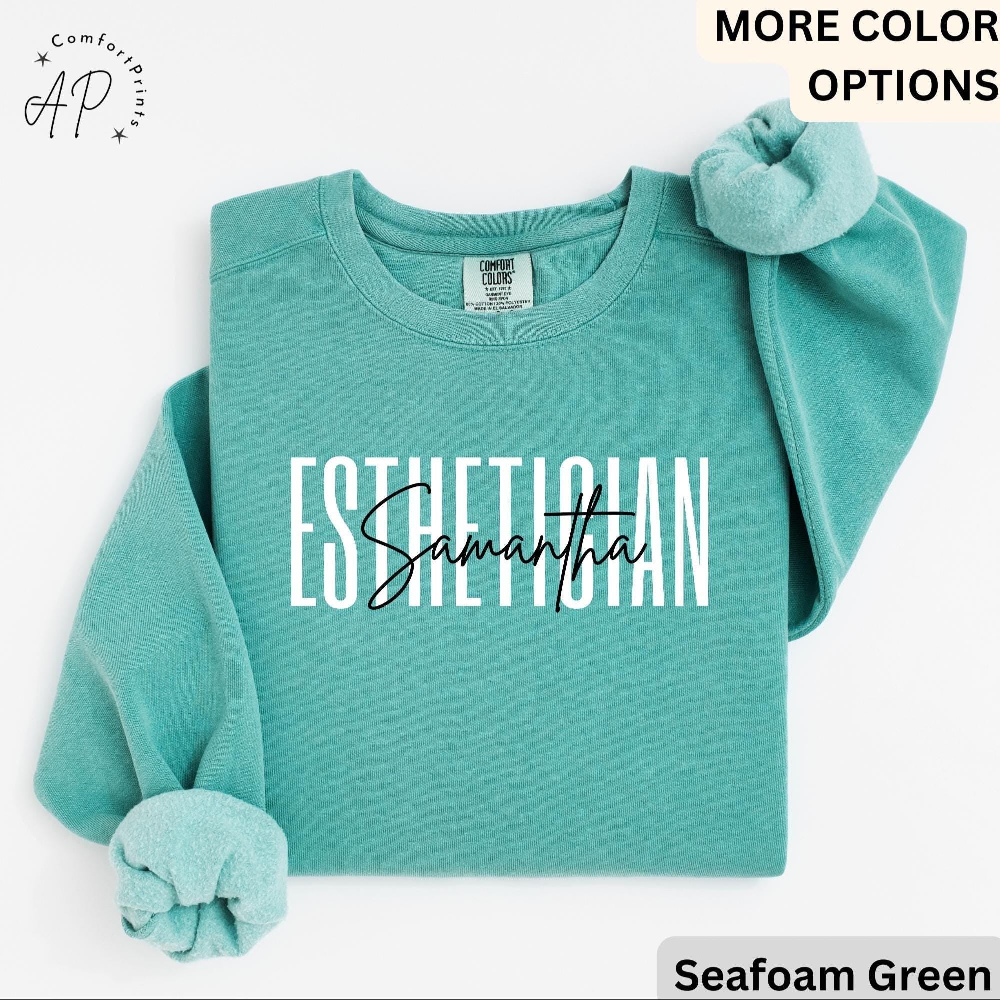 Personalized Esthetician Comfort Colors® Sweatshirt, Custom Esthetician Sweater, Aesthetician Hoodie, Gift for Beauty Professional