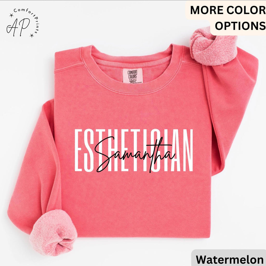 Personalized Esthetician Comfort Colors® Sweatshirt, Custom Esthetician Sweater, Aesthetician Hoodie, Gift for Beauty Professional