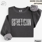 Personalized Esthetician Comfort Colors® Sweatshirt, Custom Esthetician Sweater, Aesthetician Hoodie, Gift for Beauty Professional