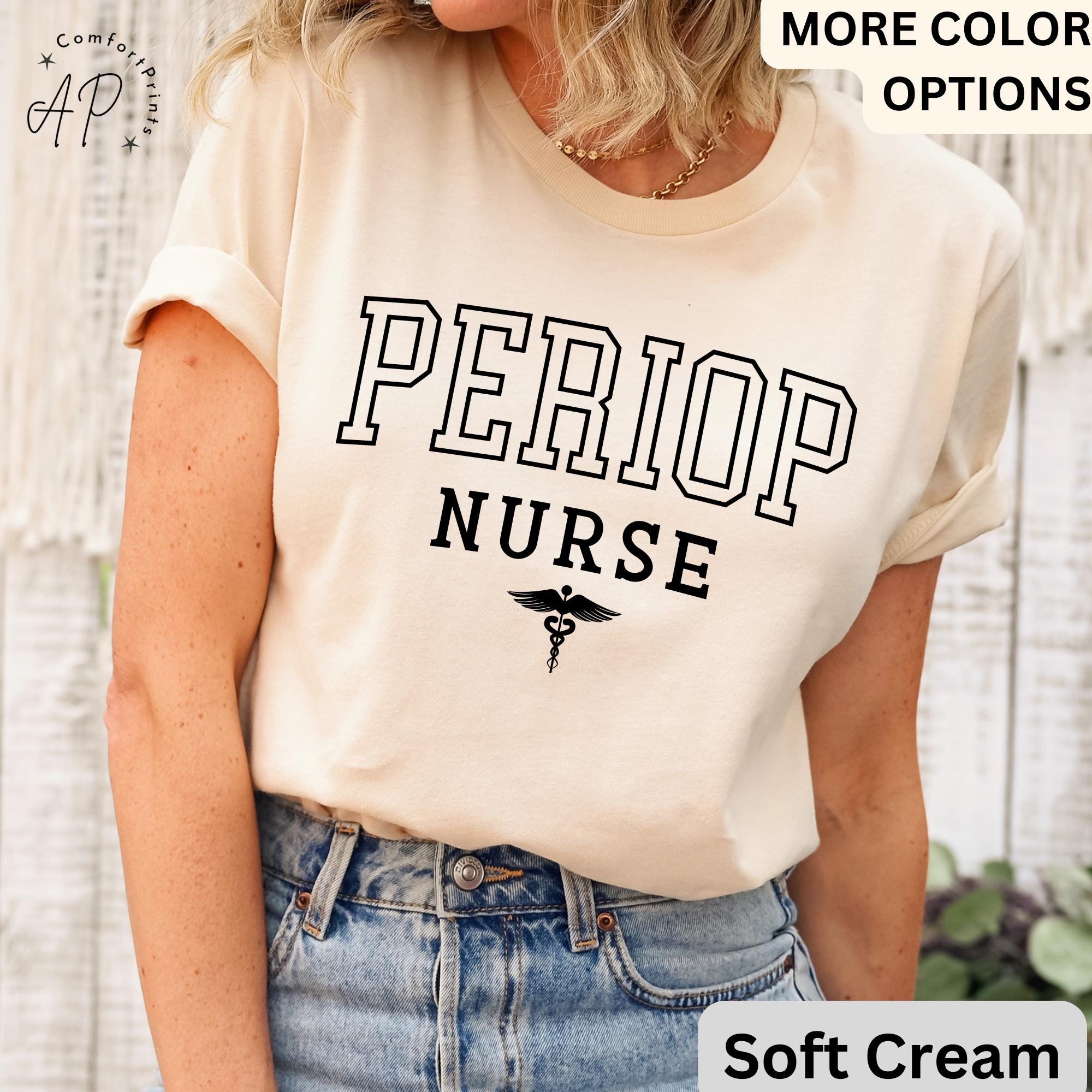 Perioperative Nurse Shirt, Periop Nurse T-Shirt, Periop Nurses Week Tee, Gift for Operating Room Nurse