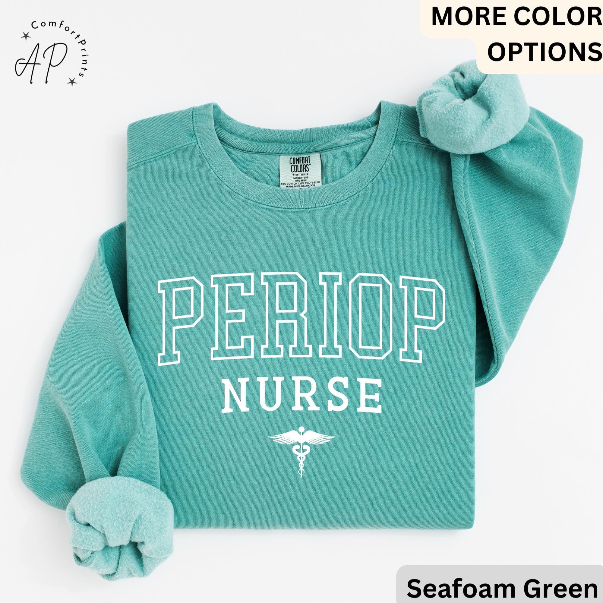 Perioperative Nurse Comfort Colors® Sweater, Periop Nurse Sweatshirt, Periop Nurses Week, Gift for Operating Room Nurse