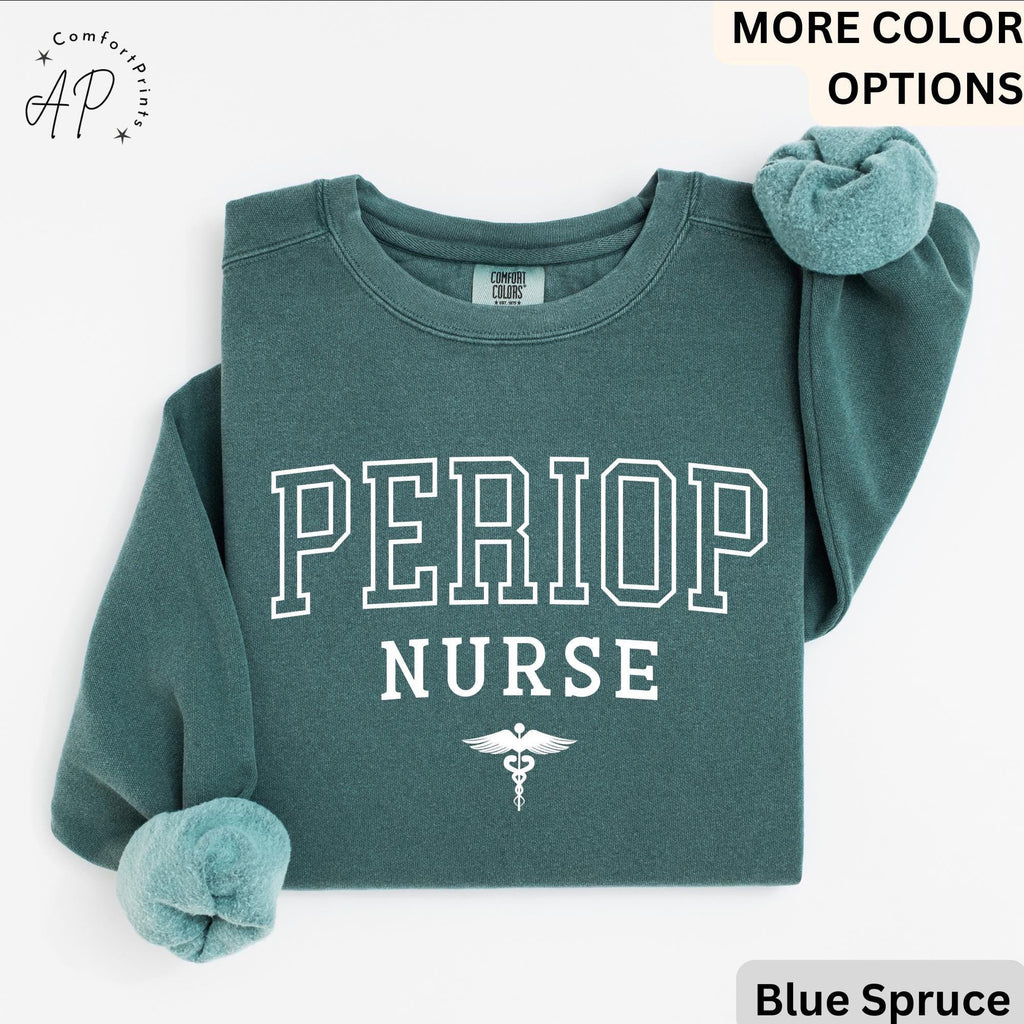 Perioperative Nurse Comfort Colors® Sweater, Periop Nurse Sweatshirt, Periop Nurses Week, Gift for Operating Room Nurse