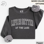 Lake Life Comfort Colors Sweatshirt: Relaxed Fit Lake Lover Gift