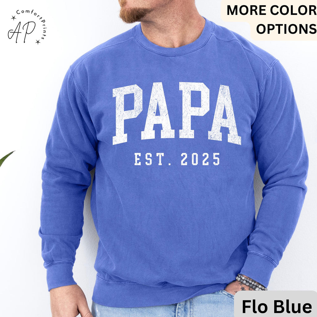 Papa Est Comfort Colors® Sweatshirt, Gifts for Dad Sweater, Promoted To Dad Hoodie, Pregnancy Reveal Father, Gift for Daddy