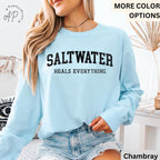 Saltwater Heals Everything Comfort Colors® Long Sleeve T-Shirt, Trendy Beach Lover Shirt, Summer Vacation, Water Heals