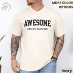 Awesome Like My Daughter Comfort Colors® T-Shirt, Father's Day Shirt, Gift from Daughter Tee, Dad Shirt, Father Distress Shirt