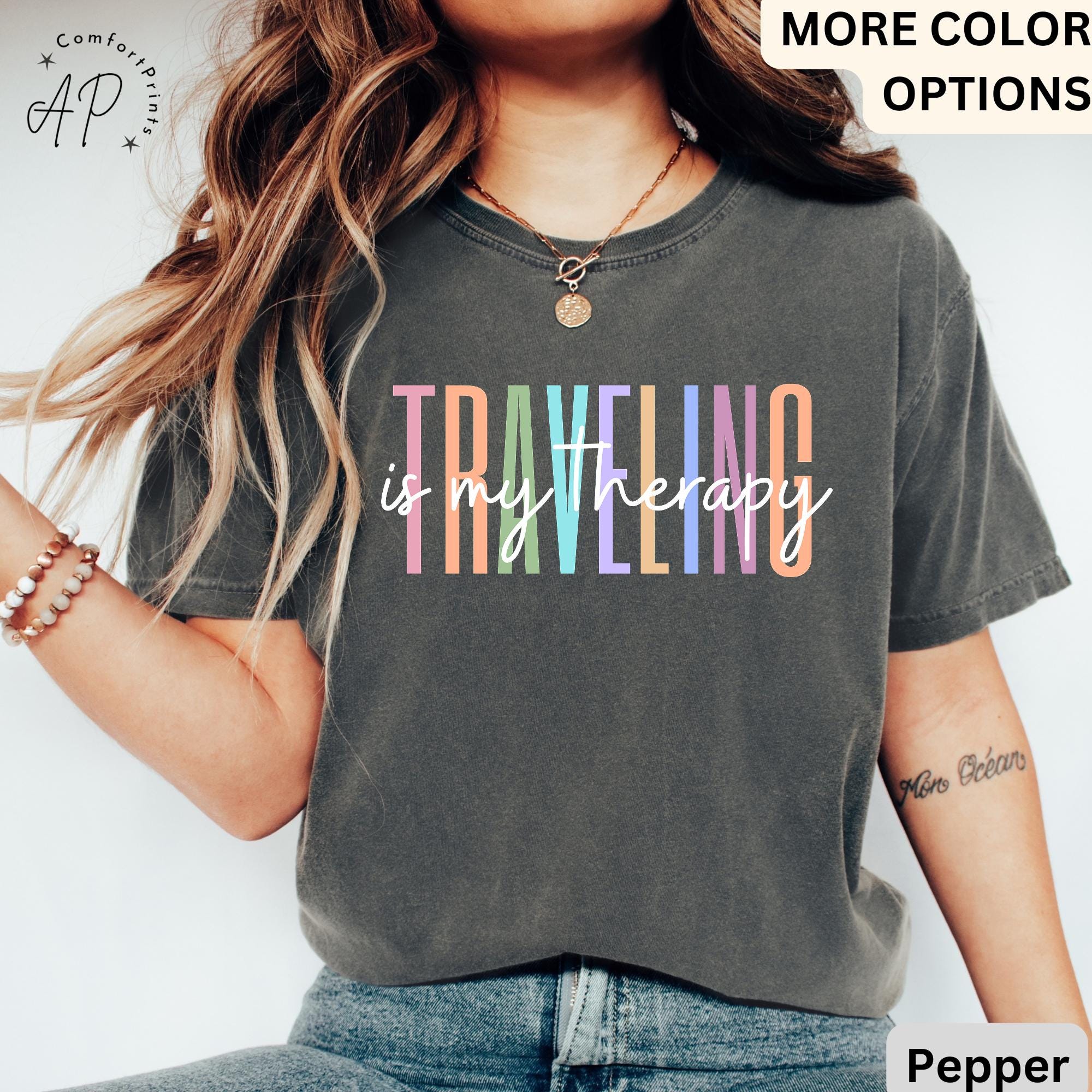 Travel Is My Therapy Comfort Colors® Shirt, Travel Buddies T-Shirt, Gift for Traveler Tee, Travel Lover
