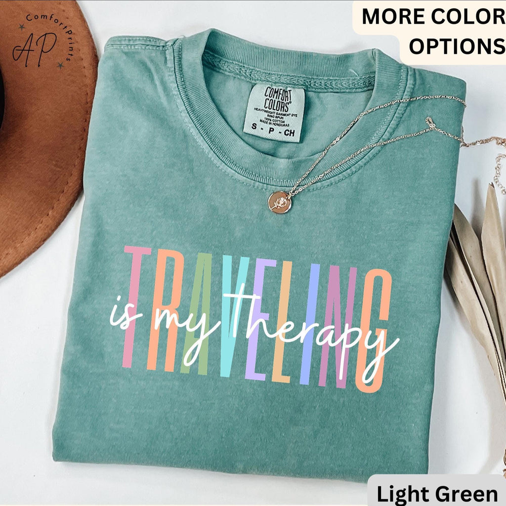 Travel Is My Therapy Comfort Colors® Shirt, Travel Buddies T-Shirt, Gift for Traveler Tee, Travel Lover