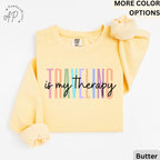 Travel Is My Therapy Comfort Colors® Sweatshirt, Travel Buddies Sweater, Gift for Traveler, Travel Lover