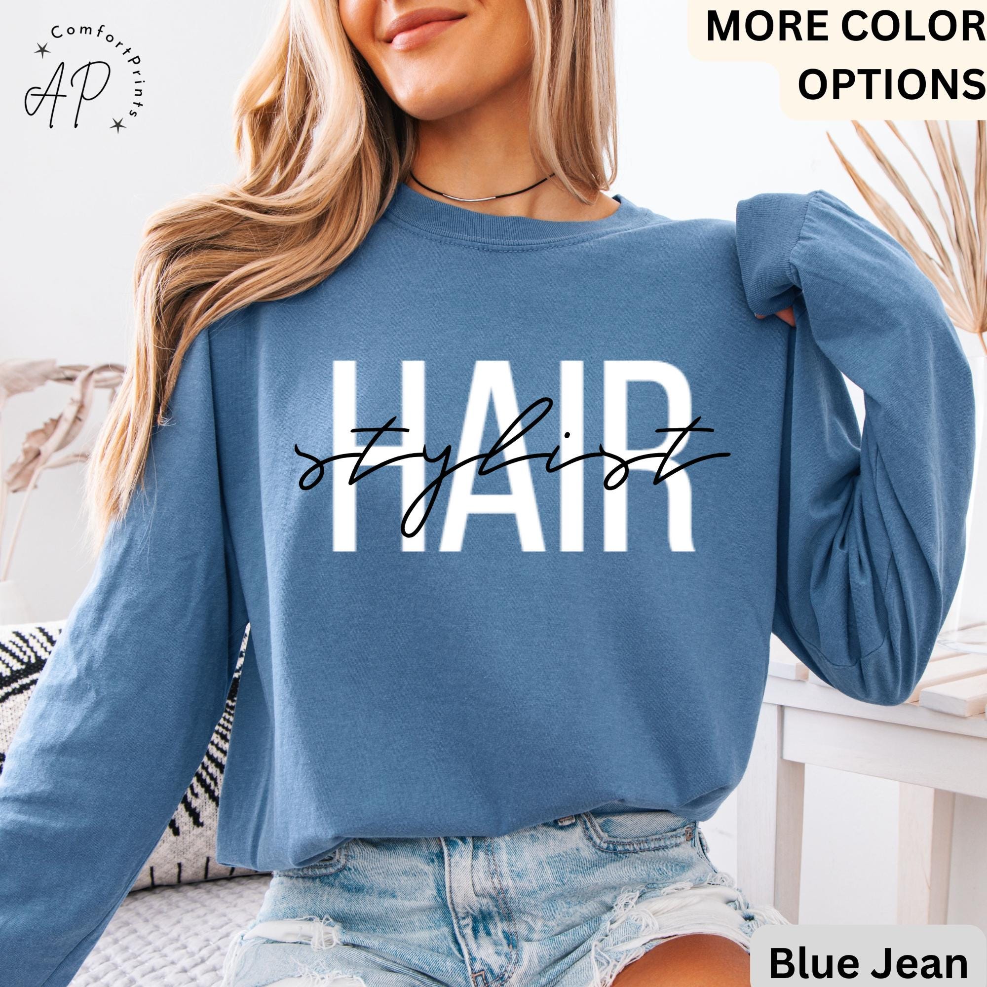 Hair Stylist Comfort Colors® Long Sleeve T-Shirt, Hair Dresser Shirt, Cosmetologist Long Sleeve, Gift for Hair Salon Specialist
