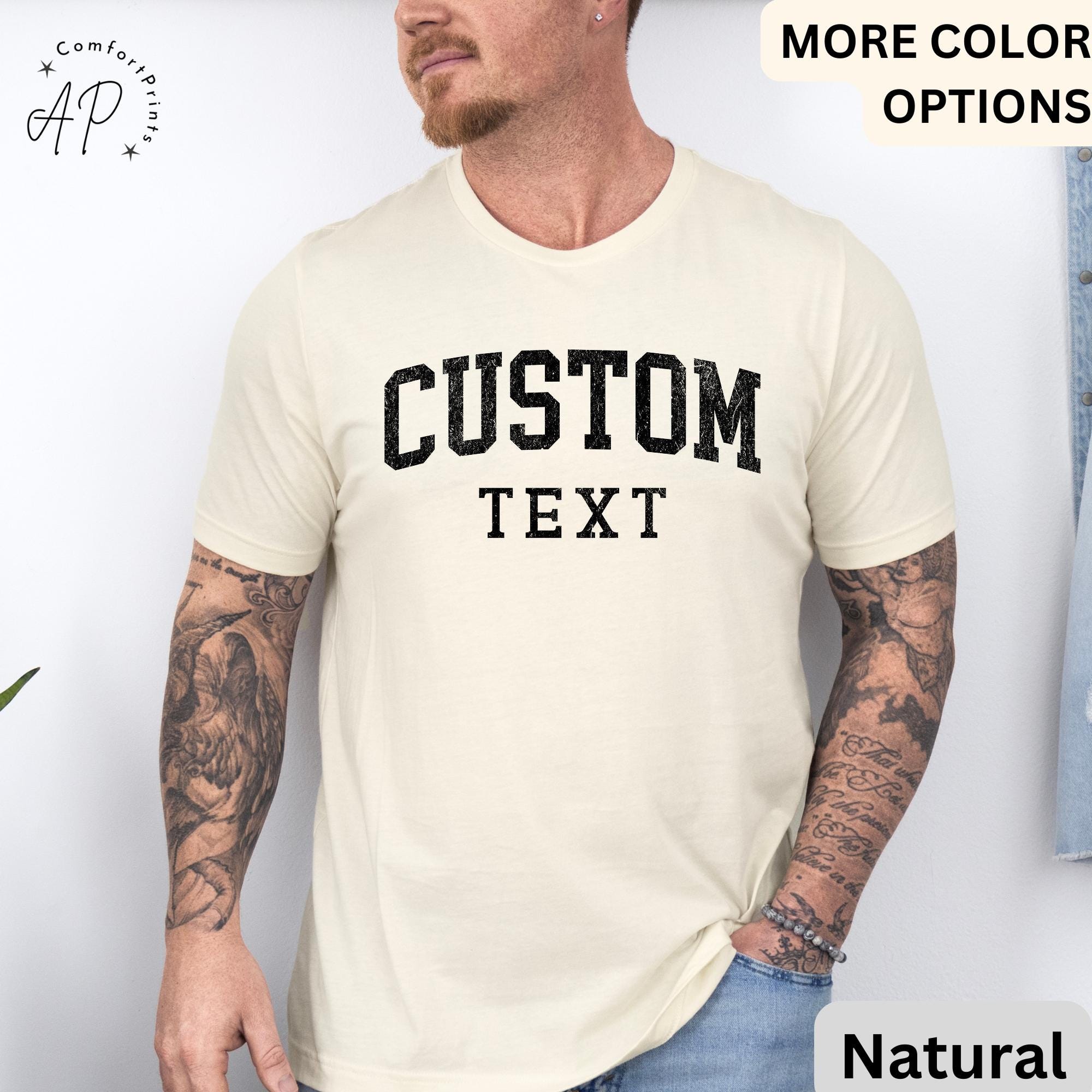Custom T-Shirt, Personalized Shirt, Gift for Him Tee, Custom Shirt For Men, Custom Unisex Shirts