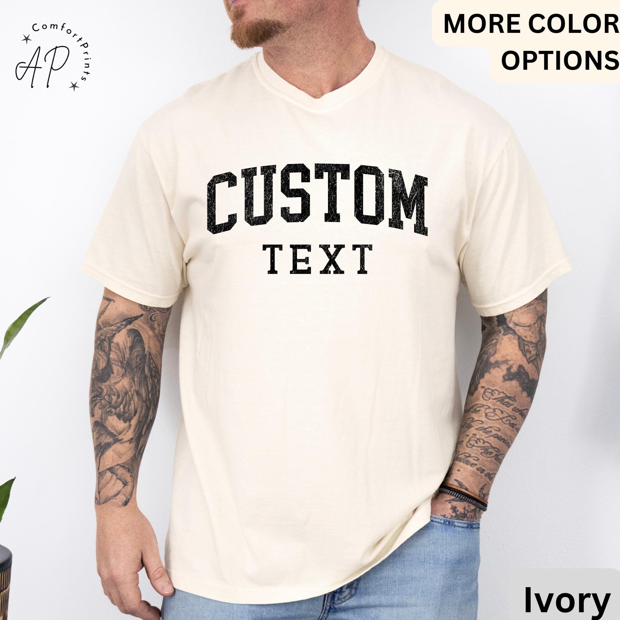 Custom Comfort Colors® T-Shirt, Personalized Shirt, Gift for Him Tee, Custom Shirt For Men, Custom Unisex Shirts