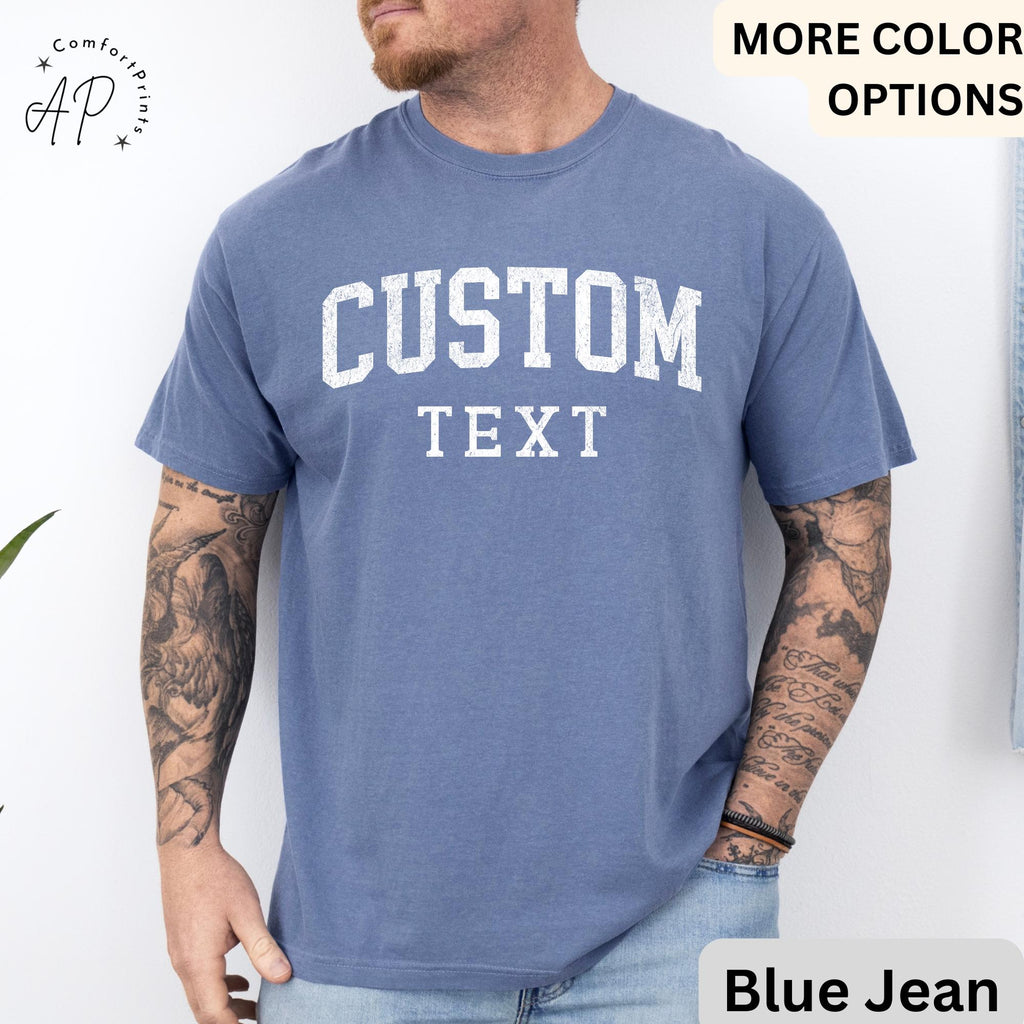 Custom Comfort Colors® T-Shirt, Personalized Shirt, Gift for Him Tee, Custom Shirt For Men, Custom Unisex Shirts