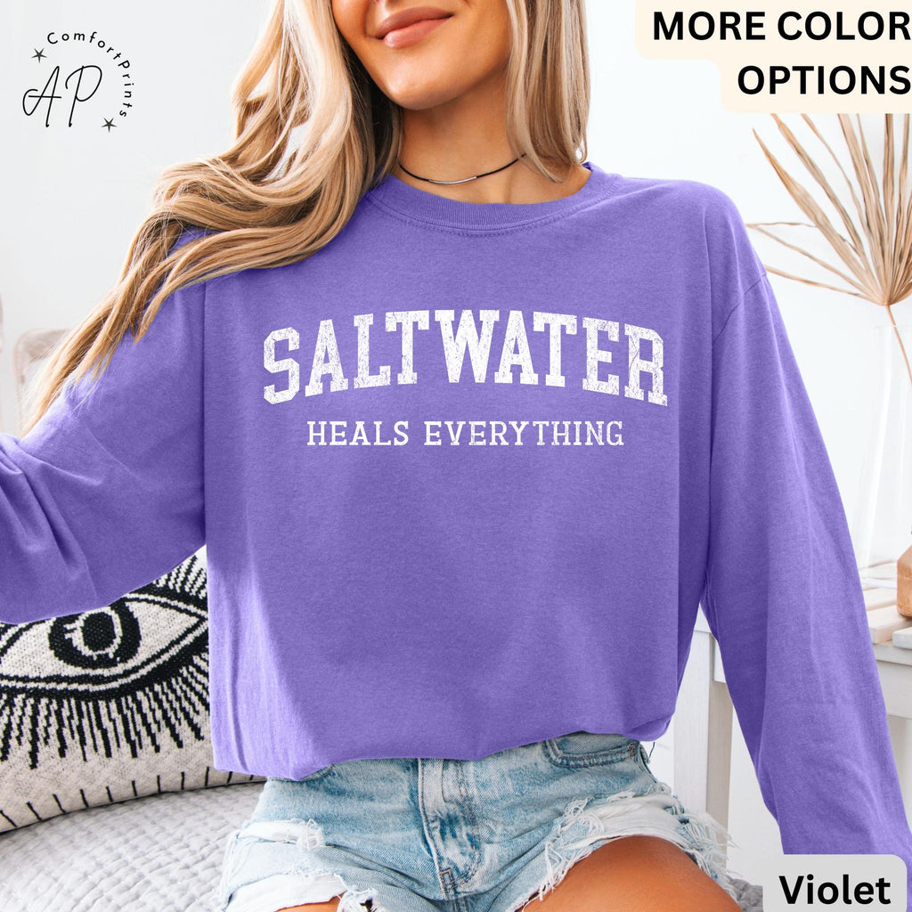 Saltwater Heals Everything Comfort Colors® Long Sleeve T-Shirt, Trendy Beach Lover Shirt, Summer Vacation, Water Heals
