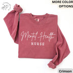 Mental Health Nurse Comfort Colors® Long Sleeve Shirt, Psych Nurse Long-Sleeve Shirt, Psychiatric Nurse, Gift for NP Nurse