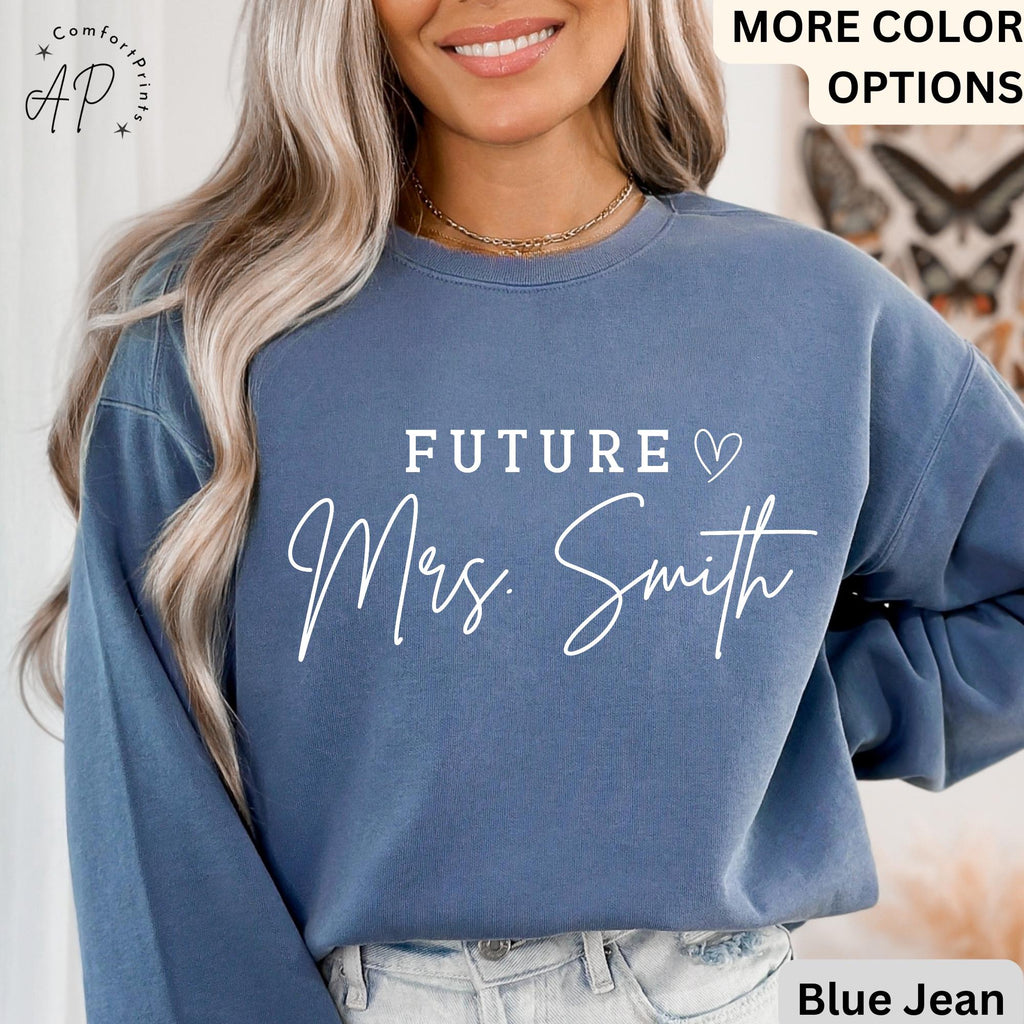 Future Mrs. Comfort Colors Sweatshirt, Bride Sweater, Personalized Engagement, Gift for Her