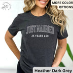 25th Anniversary T-Shirt: Married 25 Years Ago - Matching Couple Tees