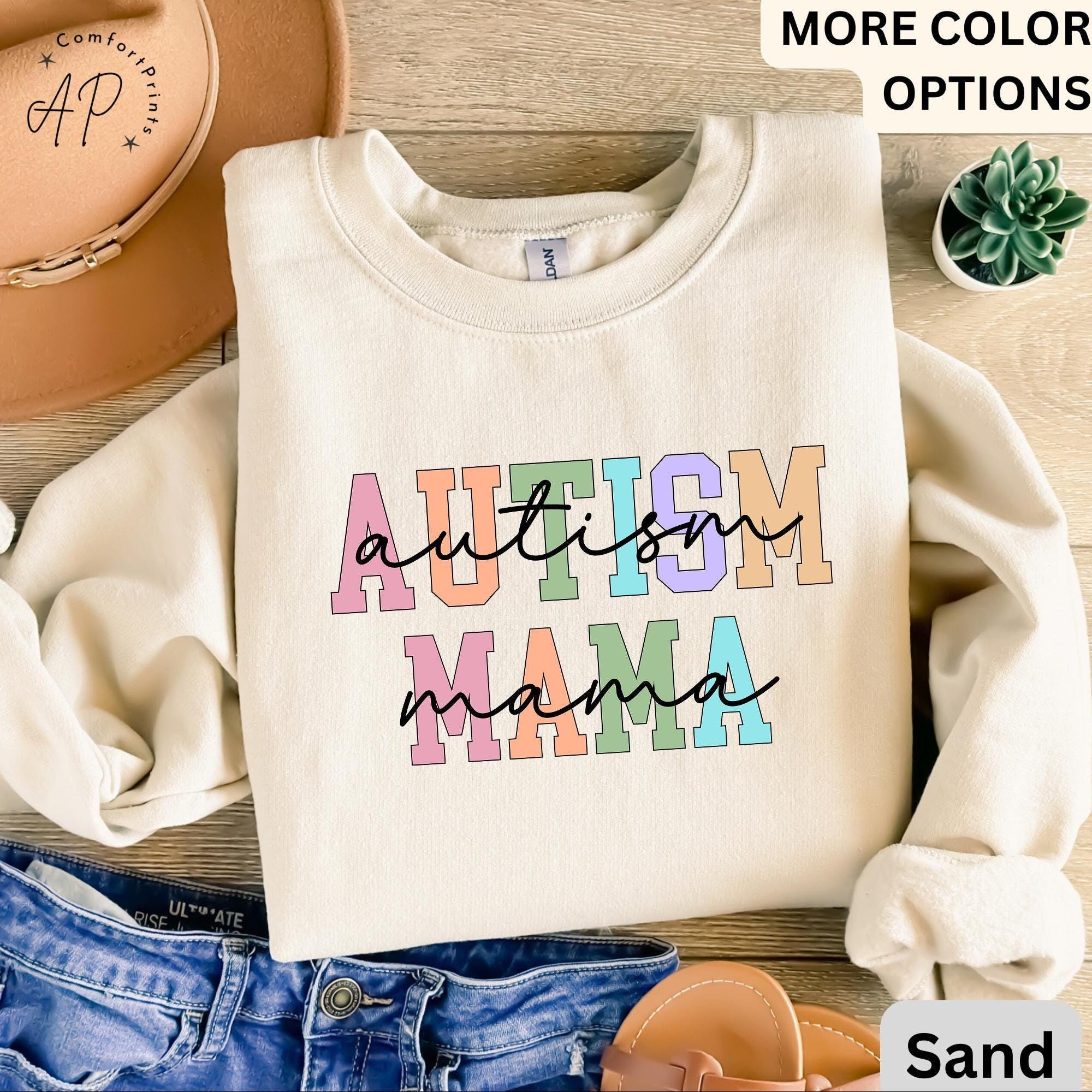Autism Mama Sweatshirt, Neurodiversity Special Education Teacher Gift