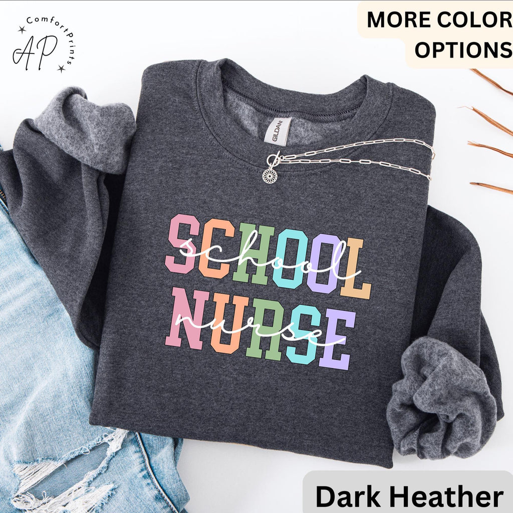 School Nurse Comfort Colors Sweatshirt: Back to School Gift