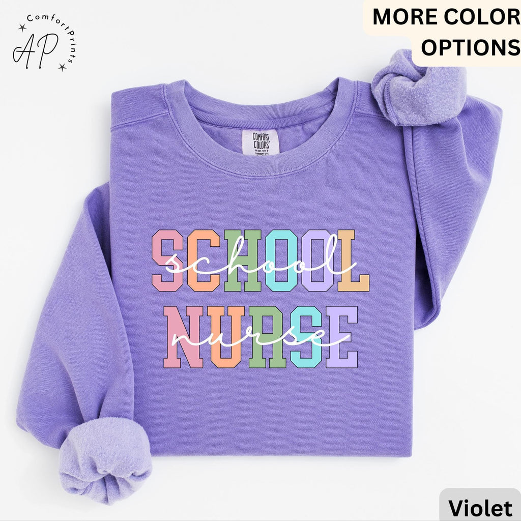 School Nurse Comfort Colors Sweatshirt: Back to School Gift