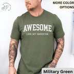 Awesome Like My Daughter T-Shirt, Father's Day Shirt, Gift from Daughter Tee, Dad Shirt, Father Distress Shirt