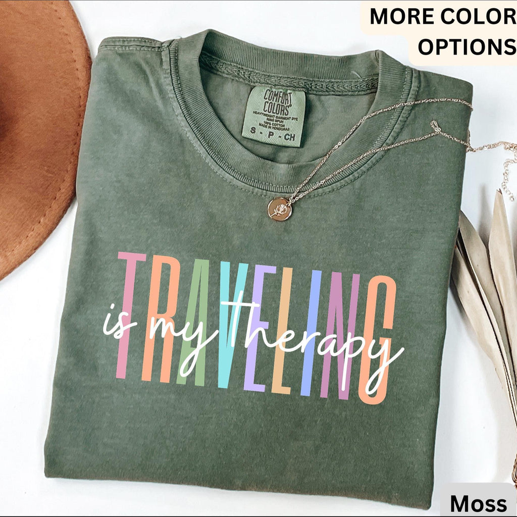 Travel Is My Therapy Comfort Colors® Shirt, Travel Buddies T-Shirt, Gift for Traveler Tee, Travel Lover