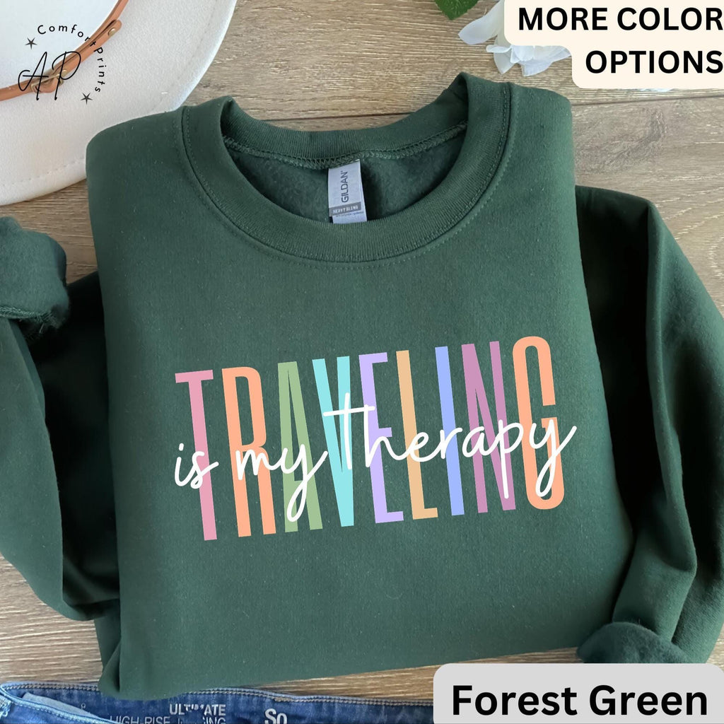 Travel Is My Therapy Sweatshirt, Travel Buddies Sweater, Gift for Traveler Hoodie, Travel Lover